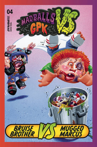 Madballs vs Garbage Pail Kids #4 Cover C Trading Card Variant