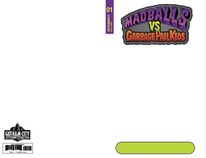 Madballs vs Garbage Pail Kids #1 Gotham City Exclusive Name Bar Blank